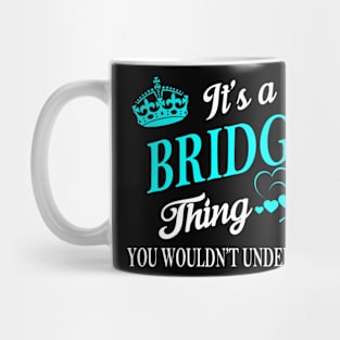 BRIDGE Mug